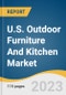 U.S. Outdoor Furniture And Kitchen Market Size, Share & Trends Analysis Report By Product (Outdoor Furniture, Outdoor Kitchen), By Material (Wood, Plastic, Metal, Others), By End-use (Residential, Commercial), And Segment Forecasts, 2023 - 2030 - Product Image