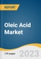 Oleic Acid Market Size, Share & Trends Analysis Report, By End-use (Food & Beverages, Pharmaceutical, Soaps & Detergents, Personal Care & Cosmetics), By Region, And Segment Forecasts, 2023 - 2030 - Product Image