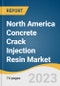 North America Concrete Crack Injection Resin Market Size, Share & Trends Analysis Report By Resin Type (Epoxy & Polyurethane), By Application (Thermal Power Plant, Dams & Bridges), By Region, And Segment Forecasts, 2023 - 2030 - Product Thumbnail Image