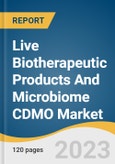 Live Biotherapeutic Products And Microbiome CDMO Market Size, Share & Trends Analysis Report By Application (C.difficle, Crohns Disease, IBS, Diabetes), By Region, And Segment Forecasts, 2023 - 2030- Product Image
