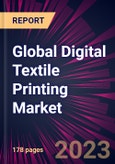 Global Digital Textile Printing Market 2023-2027- Product Image
