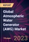 Global Atmospheric Water Generator (AWG) Market 2024-2028 - Product Image