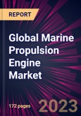 Global Marine Propulsion Engine Market 2023-2027- Product Image