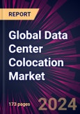 Global Data Center Colocation Market 2024-2028- Product Image