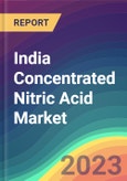 India Concentrated Nitric Acid Market Analysis: Plant Capacity, Production, Technology, Operating Efficiency, Demand & Supply, End-User Industries, Company Share, Sales Channel, Regional Demand, FY2015-FY2030- Product Image