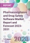 Pharmacovigilance and Drug Safety Software Market Report and Forecast 2023-2031 - Product Thumbnail Image