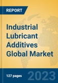 Industrial Lubricant Additives Global Market Insights 2023, Analysis and Forecast to 2028, by Manufacturers, Regions, Technology, Application, Product Type- Product Image