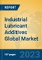 Industrial Lubricant Additives Global Market Insights 2023, Analysis and Forecast to 2028, by Manufacturers, Regions, Technology, Application, Product Type - Product Image