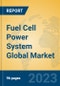 Fuel Cell Power System Global Market Insights 2023, Analysis and Forecast to 2028, by Manufacturers, Regions, Technology, Application, Product Type - Product Thumbnail Image