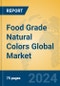 Food Grade Natural Colors Global Market Insights 2024, Analysis and Forecast to 2029, by Manufacturers, Regions, Technology, Application - Product Thumbnail Image