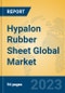 Hypalon Rubber Sheet Global Market Insights 2023, Analysis and Forecast to 2028, by Manufacturers, Regions, Technology, Application, Product Type - Product Thumbnail Image
