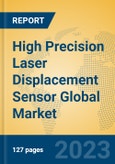 High Precision Laser Displacement Sensor Global Market Insights 2023, Analysis and Forecast to 2028, by Manufacturers, Regions, Technology, Application, Product Type- Product Image