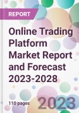 Online Trading Platform Market Report and Forecast 2023-2028- Product Image
