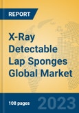 X-Ray Detectable Lap Sponges Global Market Insights 2023, Analysis and Forecast to 2028, by Manufacturers, Regions, Technology, Application, Product Type- Product Image