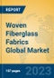 Woven Fiberglass Fabrics Global Market Insights 2023, Analysis and Forecast to 2028, by Manufacturers, Regions, Technology, Application, Product Type - Product Thumbnail Image