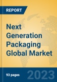 Next Generation Packaging Global Market Insights 2023, Analysis and Forecast to 2028, by Manufacturers, Regions, Technology, Application, Product Type- Product Image