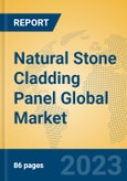 Natural Stone Cladding Panel Global Market Insights 2023, Analysis and Forecast to 2028, by Manufacturers, Regions, Technology, Application, Product Type- Product Image
