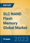 SLC NAND Flash Memory Global Market Insights 2023, Analysis and Forecast to 2028, by Manufacturers, Regions, Technology, Product Type - Product Image