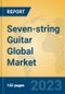 Seven-string Guitar Global Market Insights 2023, Analysis and Forecast to 2028, by Manufacturers, Regions, Technology, Application, Product Type - Product Thumbnail Image