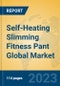 Self-Heating Slimming Fitness Pant Global Market Insights 2023, Analysis and Forecast to 2028, by Manufacturers, Regions, Technology, Application, Product Type - Product Thumbnail Image