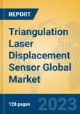 Triangulation Laser Displacement Sensor Global Market Insights 2023, Analysis and Forecast to 2028, by Manufacturers, Regions, Technology, Application, Product Type- Product Image