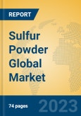 Sulfur Powder Global Market Insights 2023, Analysis and Forecast to 2028, by Manufacturers, Regions, Technology, Application, Product Type- Product Image