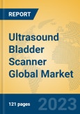 Ultrasound Bladder Scanner Global Market Insights 2023, Analysis and Forecast to 2028, by Manufacturers, Regions, Technology, Application, Product Type- Product Image