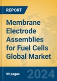 Membrane Electrode Assemblies for Fuel Cells Global Market Insights 2024, Analysis and Forecast to 2029, by Manufacturers, Regions, Technology, Application, Product Type- Product Image