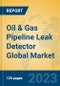 Oil & Gas Pipeline Leak Detector Global Market Insights 2023, Analysis and Forecast to 2028, by Manufacturers, Regions, Technology, Application, Product Type - Product Image