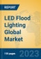 LED Flood Lighting Global Market Insights 2023, Analysis and Forecast to 2028, by Manufacturers, Regions, Technology, Application, Product Type - Product Thumbnail Image