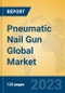 Pneumatic Nail Gun Global Market Insights 2023, Analysis and Forecast to 2028, by Manufacturers, Regions, Technology, Application, Product Type - Product Image