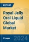 Royal Jelly Oral Liquid Global Market Insights 2023, Analysis and Forecast to 2028, by Manufacturers, Regions, Technology, Application, Product Type - Product Thumbnail Image