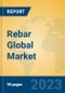 Rebar Global Market Insights 2023, Analysis and Forecast to 2028, by Manufacturers, Regions, Technology, Application, Product Type - Product Thumbnail Image