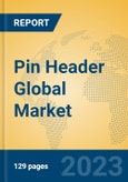 Pin Header Global Market Insights 2023, Analysis and Forecast to 2028, by Manufacturers, Regions, Technology, Application, Product Type- Product Image