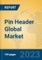 Pin Header Global Market Insights 2023, Analysis and Forecast to 2028, by Manufacturers, Regions, Technology, Application, Product Type - Product Thumbnail Image