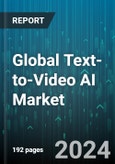 Global Text-to-Video AI Market by Component (Services, Software), Deployment (Cloud, On-premises), Organization Size, End-User, Vertical - Forecast 2024-2030- Product Image