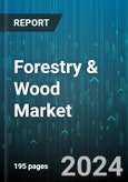 Forestry & Wood Market by Wood Type, Products, Application - Global Forecast 2025-2030- Product Image