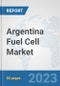 Argentina Fuel Cell Market: Prospects, Trends Analysis, Market Size and Forecasts up to 2030 - Product Thumbnail Image