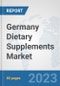 Germany Dietary Supplements Market: Prospects, Trends Analysis, Market Size and Forecasts up to 2030 - Product Thumbnail Image