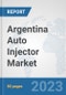 Argentina Auto Injector Market: Prospects, Trends Analysis, Market Size and Forecasts up to 2030 - Product Thumbnail Image