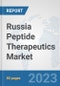 Russia Peptide Therapeutics Market: Prospects, Trends Analysis, Market Size and Forecasts up to 2030 - Product Thumbnail Image