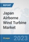 Japan Airborne Wind Turbine Market: Prospects, Trends Analysis, Market Size and Forecasts up to 2030 - Product Thumbnail Image