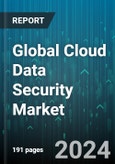 Global Cloud Data Security Market by Offering (Services, Solutions), Element (Cloud Security Posture Management, Cloud Workload Protection, Data Loss Prevention Tools), Enterprise-Size, End-User - Forecast 2024-2030- Product Image