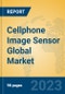 Cellphone Image Sensor Global Market Insights 2023, Analysis and Forecast to 2028, by Manufacturers, Regions, Technology, Application, Product Type - Product Thumbnail Image