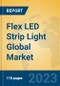 Flex LED Strip Light Global Market Insights 2023, Analysis and Forecast to 2028, by Manufacturers, Regions, Technology, Application, Product Type - Product Thumbnail Image