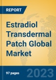 Estradiol Transdermal Patch Global Market Insights 2023, Analysis and Forecast to 2028, by Manufacturers, Regions, Technology, Application, Product Type- Product Image