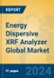 Energy Dispersive XRF Analyzer Global Market Insights 2024, Analysis and Forecast to 2029, by Manufacturers, Regions, Technology, Application, Product Type - Product Thumbnail Image
