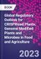 Global Regulatory Outlook for CRISPRized Plants. Genome Modified Plants and Microbes in Food and Agriculture - Product Thumbnail Image