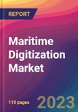 Maritime Digitization Market Size, Market Share, Application Analysis, Regional Outlook, Growth Trends, Key Players, Competitive Strategies and Forecasts, 2023 to 2031- Product Image