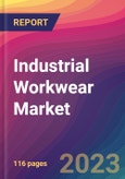 Industrial Workwear Market Size, Market Share, Application Analysis, Regional Outlook, Growth Trends, Key Players, Competitive Strategies and Forecasts, 2023 to 2031- Product Image